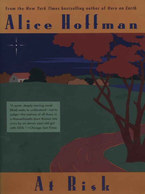 Title details for At Risk by Alice Hoffman - Available
